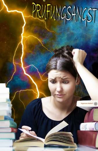 Prüfungsangst, Aengste, Angst, Hypnose Aadorf